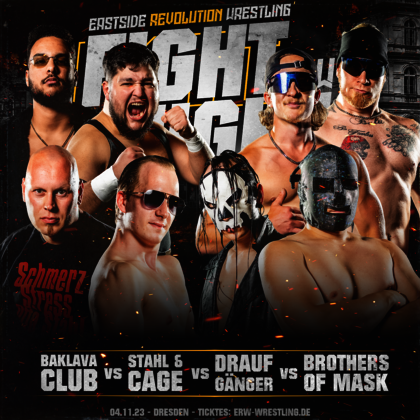 Ankündigungsbild Eastside Revolution Fight Night 2023: Baklava Club vs. Stahl & Cage vs. Draufgänger vs. Brothers of Mask