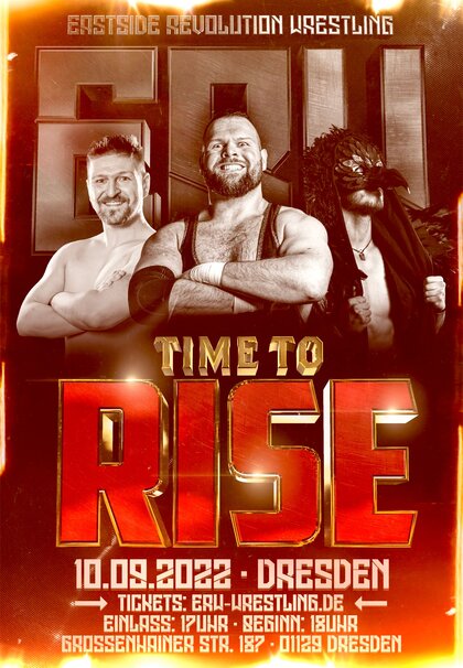 Ankündigungsposter für Eastside Revolution Wrestling Time to Rise 2022 mit Pascal Spalter, Franz Engel und Crowchester