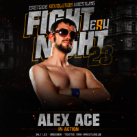 Ankündigungsbild Eastside Revolution Fight Night 2023: Alex Ace in Action