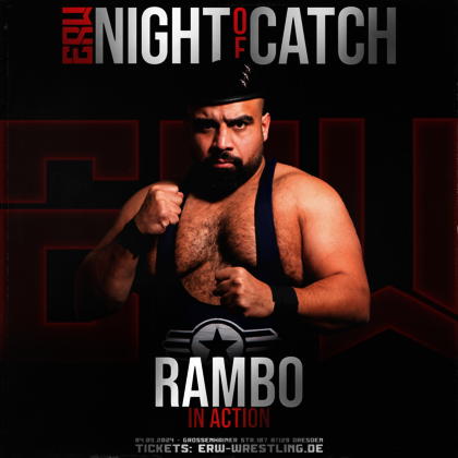 Ankündigungsbild Eastside Revolution Night of Catch 2024: Rambo in Action