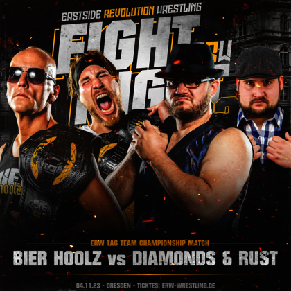 Ankündigungsbild Eastside Revolution Fight Night 2023: ERW Tag Team Championship Match: Die Bier Hoolz vs. Diamonds & Rust