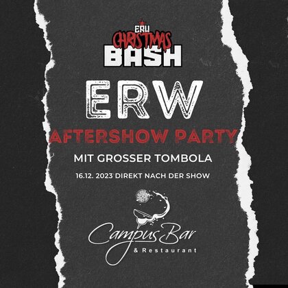 ERW Christmas Bash 2023 Aftershow Party mit Tombola im Campus Restaurant