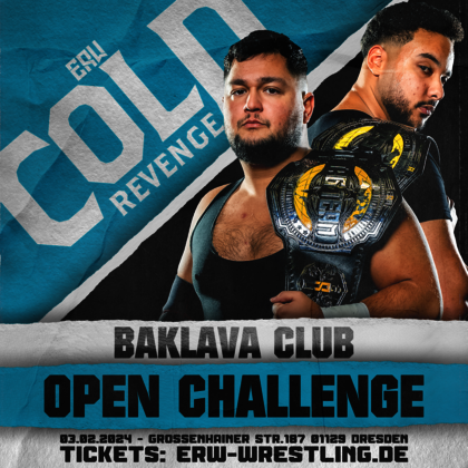 Ankündigungsbild Eastside Revolution Cold Revenge 2024: Baklava Club Open Challenge