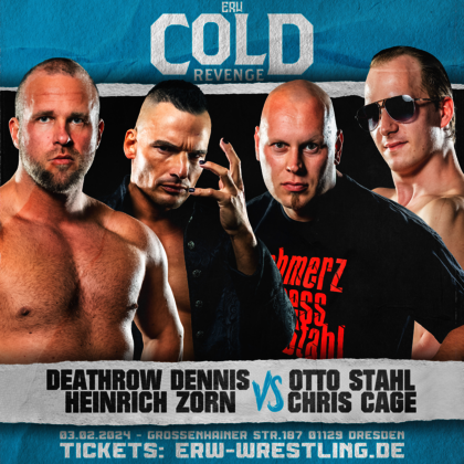Ankündigungsbild Eastside Revolution Cold Revenge 2024: Pre-Show Match: Deathrow Dennis & Heinrich Zorn vs. Otto Stahl & Chris Cage