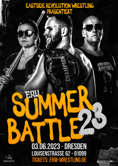 Ankündigungsposter für den Eastside Revolution Wrestling Summer Battle 2023 mit dem Champion Bobby Gunns, Jessy Jay und Matt Buckna