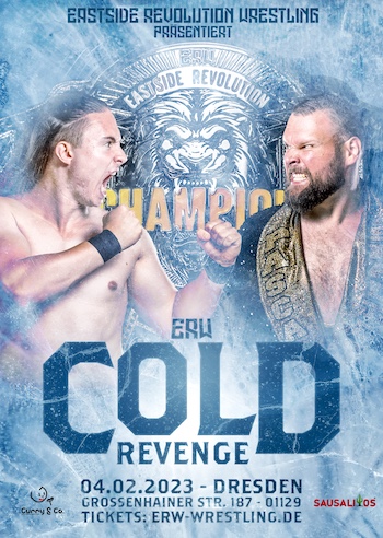 Ankündigungsposter für Eastside Revolution Wrestling Cold Revenge 2023 mit dem Champion Fast Time Moodo und seinem Herausforderer Pascal Spalter